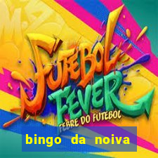 bingo da noiva para imprimir